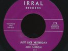 JOE SIMON / 1963 JUST LIKE YESTERDAY / IRRAL 45 northern soul (Hear it )
