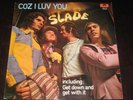Slade - Coz I Luv You