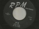 DOOWOP JUMP R&B - LITTLE CLYDIE (king) & the TEENS-  OH ME  -HEAR BOTH- 1956 RPM