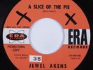 Northern Soul 45 JEWEL AKENS A Slice Of The Pie ERA VG+ HEAR