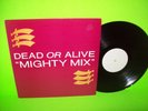 Dead Or Alive ?– Mighty Mix Original UK White Label Promo 12