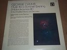 Kalish/Freeman CRUMB Music for a Summer Evening - Nonesuch H-71311 SEALED