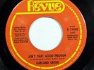 GARLAND GREEN-AIN'T THAT GOOD ENOUGH ON REVUE NORTHERN 45-VG+ HEAR