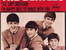 The Beatles - I'm Happy just to Dance with you & I'll Cry Instead - 45 RPM