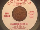 BOB DYLAN Leopard Skin Pill Box Hat 45 COLUMBIA Promo EX