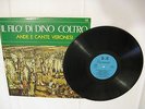 IL FILO' DI DINO COLTRO - ANDE E CANTE VERONESI -VINILE RARISSIMO -LP 33GIRI 12