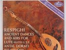 RESPIGHI: Ancient Dances and Airs MERCURY Living Presence Dorati SR90199 LP TAS