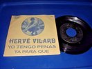 HERVE VILARD Yo Tengo Penas/ Ya Para Que (1968 MEXICO 7
