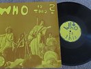 THE WHO - Who Is This? LP Rubber Dubber Records Live Munich 1972 VERY RARE