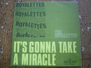 RARE FRENCH EP THE ROYALETTES/MGM 63625/IT'S GONNA TAKE A MIRACLE/MOTOWN