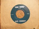 Jack Kennedy & Frank Sinatra High Hopes & All The Way1960 Campaign Song 45 *