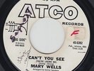 MARY WELLS Can't You See 45 on Atco northern soul promo HEAR