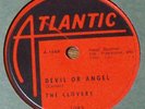 VERY RARE The Clovers 78 RPM - Devil or Angel - Hey, Doll Baby - Atlantic 1083