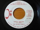 THE BLADE FAMILY - SWEET DREAM  & side b MY BABYS GONE, KING JAMES RECORDS.