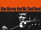 Alex Harvey & His Soul Band - Alex & His Soul Band Harvey (2016, Vinyl NEU)