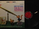 The Nutty Squirrels-Bird Watching-Columbia 8389-SASCHA BURLAND DON ELLIOTT