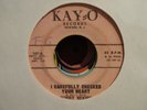 Northern Soul 45..Bobby Moore I Carefully Checked Your Heart on Kay-O HEAR