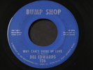 Dee Edwards   Why Can't There Be Love   Bump Shop   northern soul / funk 45 HEAR