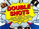 Double Shots-2LP-1989 Dino-DIN 109-Cold Chisel-Eagles-Pretenders-Cars-Joe Cocker