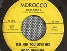 ROAD RUNNERS Goodbye/Tell Her You Love Her RARE GARAGE  PSYCH 45 Morrocco