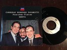 CARRERAS DOMINGO PAVAROTTI Nessun dorma/'O sole mio MEHTA 7ps GERMANY Opera