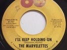 NORTHERN SOUL The Marvelettes I'LL KEEP HOLDING ON Tamla 45 rare mod dancer
