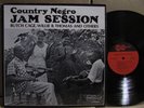 Country Negro Jam Session EX Arhoolie