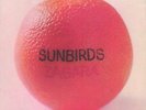 SUNBIRDS - Zagara - LP 1972 Garden Of Delights