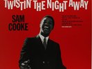 COOKE, SAM-Twistin` The Night Away (180g)  VINYL NEW