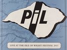 PUBLIC IMAGE LTD-LIVE AT THE ISLE OF WIGHT FESTIVAL 2011  VINYL NEUF