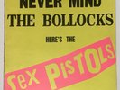 SEX PISTOLS NEVER MIND THE BOLLOCKS SPOTS001 A3/B1 LP NO SUBMISSION 7” NO POSTER