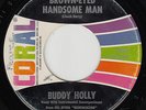 BUDDY HOLLY - Coral 62369 (multi) - Brown-Eyed Handsome Man - 1963 ROCKABILLY 45