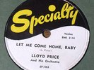 VERY RARE Lloyd Price 78 RPM - Let Me Come Home Baby - Too Late For Tears