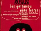 EP LES GOTTAMOU + NINO FERRER : LE MONKISS DE LA POLICE + 3  LABEL BARCLAY
