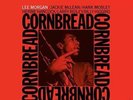 Lee Morgan - Cornbread 12