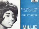MILLIE - CHILLY KISSES(= ANNELIE WEISS - WINNETOUS SCHWESTER)/SEE YOU LATER ALLI