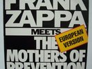 Frank Zappa meets The Mothers of Prevention (European Version) LP