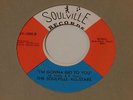 THE SOULVILLE ALL-STARS  I'm Gonna Get To You  45  Rare Soul