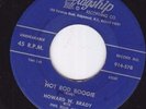 HOWARD W. BRADY Hot Rod Boogie / Weary Walkin Blues 45 rpm 7