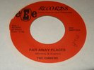 THE EMBERS FAR AWAY PLACES CRAZY ABOUT YOU BABY 45 7