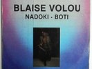 Blaise Volou :Electro cosmic Disco 12 inch/Ivory Coast listen