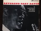 Reverend Gary Davis / A LITTLE MORE FAITH Vinyl LP