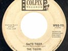 45rpm - THE TIGERS - GeeTO TIGER - COLPIX SPEC-773  - .................... (26A)