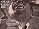 Albert King & Otis Rush - Door to Door