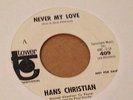 HANS CHRISTIAN - NEVER MY LOVE / ALL OF THE TIME - US TOWER DEMO 7