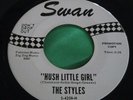 NM Rare Soul Promo 45 : The Styles   Hush Little Girl   I Do Love You   Swan