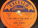 Slim Harpo: I Got Love if You Want It / I'm A King Bee 78 - Excello 2113 - Blues