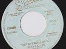 LOVE BONE BAND 45 BOOGIE FUNK SHOT O' GOLD SEXY LADIES GRAIL 45 SIGNED hear