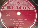 Beverly White And Her Blues Chasers: Don't Stop Now  78 - Beacon 111