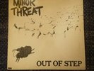 minor threat out of step first press 12